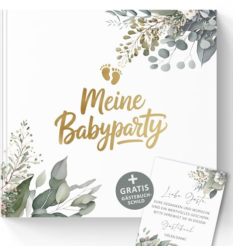 Babyparty Gästebuch zum Selbstgestalten - Baby Geschenk zur Geburt für Mädchen und Junge - 72 Seiten ohne Fragen für Glückwünsche und Fotos (Meine Babyparty/Eukalyptus, 21x21cm)