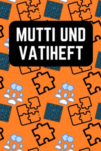 Mutti und Vatiheft: für Grundschulkinder - Dokumentieren Sie Beobachten, Verhalten und Rückmeldungen - Praktischer Helfer für die Lehrer Eltern Schüler Kommunikation