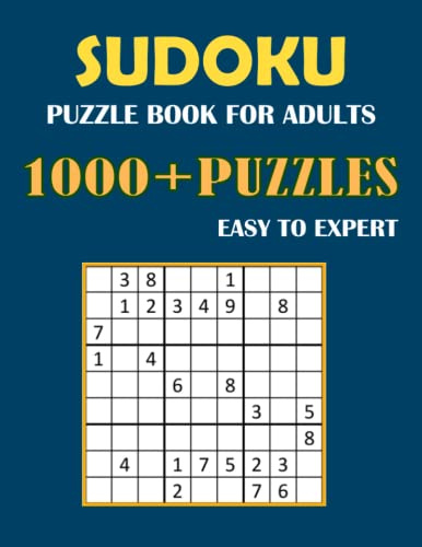 1000+ Sudoku Puzzles: Very Easy to Expert: Sudoku puzzle book for adults