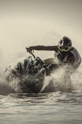 Jet Ski Notebook: Jet Ski Journal Diary Size 6x 9, 120 College Ruled Pages, Water Sports Gift
