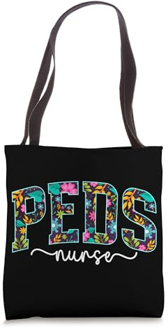 Peds Nurse Pediatric Nurse Pediatric Nursing Tote Bag