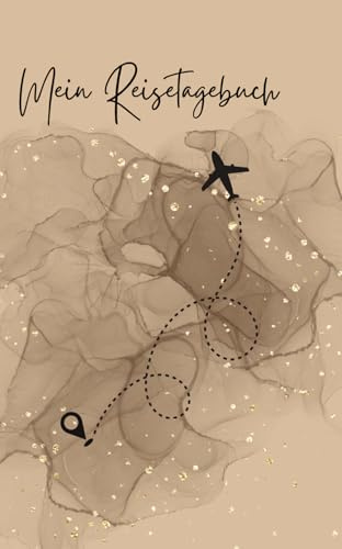 Mein Reisetagebuch- Erinnerung für die Ewigkeit: Halte deine schönsten Reiseerlebnisse fest- von unvergesslichen Momenten bis zu kleinen Entdeckungen. ... wird dieses Journal dein perfekter Begleiter.