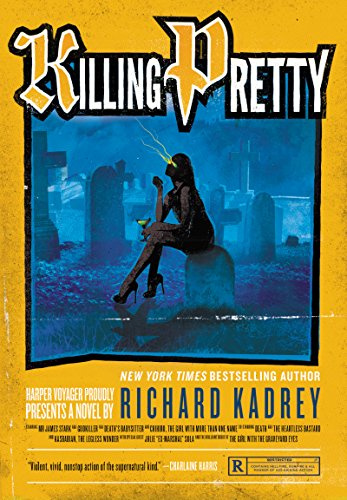 Killing Pretty: A Sandman Slim Novel