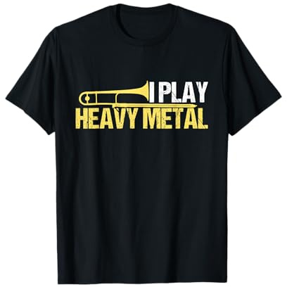 I Play Heavy Metal T-Shirt, Posaunenspieler Shirts T-Shirt