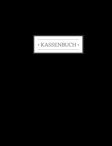 Kassenbuch schwarz A4 mit MwSt | Einnahmen und Ausgaben: Für Selbständige und Freiberufler oder als privates Haushaltsbuch zum Eintragen | Buchführung mit Umsatzsteuer zur Vorbereitung der EÜR