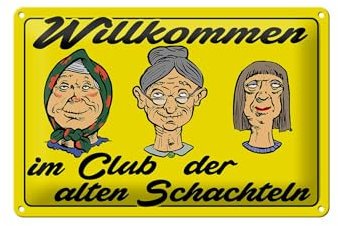 Schild Blech 30x20cm - Made in Germany - Spruch Club der alten Schachteln Oma
