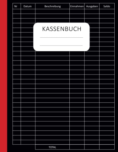 Kassenbuch Kleinunternehmer: Einnahmen und Ausgaben buch einfach eintragen perfekt für Kleinunternehmer, Vereine, Haushalt Und Selbständige - Din A4 - 04