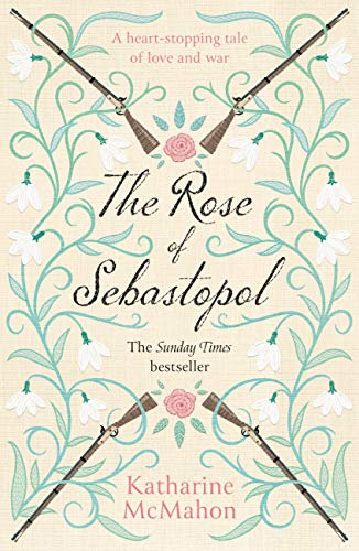 The Rose Of Sebastopol: A Richard and Judy Book Club Choice (English Edition)