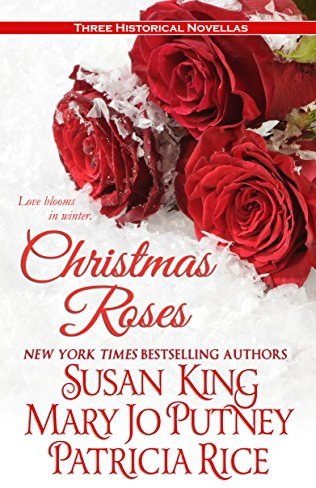 Christmas Roses: Three Historical Novellas