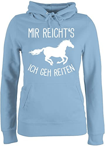 Pullover Damen Hoodie Frauen - Mir reichts ich geh Reiten I Geschenk Pferde I Pferdemädchen I Pferdeliebhaber - XXL - Hellblau - geschenke für pferdefreunde reitoberteil sprüche pferd gehe pulli