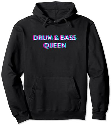 Drum & Bass Queen Rave Festival Party Raver Pullover Hoodie
