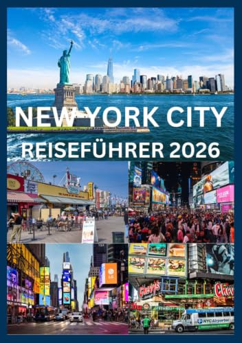 NEW YORK CITY REISEFÜHRER 2026