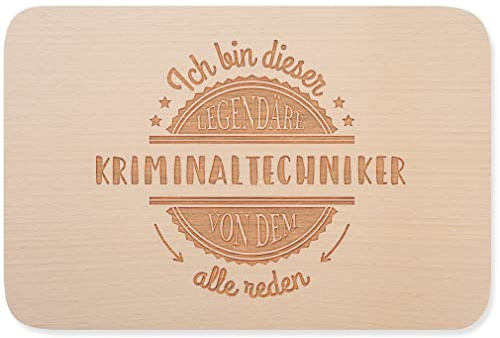 JUNIWORDS Frühstücksbrettchen, Ich bin dieser legendäre Kriminaltechniker, von dem alle reden, Holzbrett Frühstücksbrett Holzbrettchen (5056506)