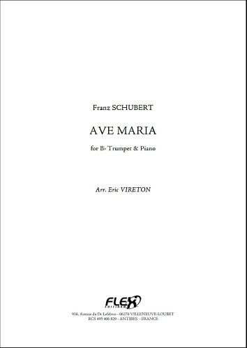 FLEX EDITIONS SCHUBERT F. - AVE MARIA - TRUMPET & PIANO Klassische Noten Blechblasinstrumente und Percuss Trompete