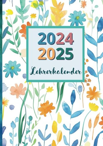 Lehrerkalender 2024 2025: Lehrerplaner A4 mit Unterrichtsplaner, Zensurenheft, Anwesenheitsliste und vielen Extras, Geschenkideen für Lehrerinnen und Lehrer und Lehrer