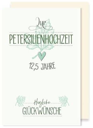 AvanCarte Petersilien-Hochzeit 12,5 Jahre Grußkarte Karte Hochzeitstag Herzliche Glückwünsche 16x11cm