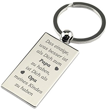 GESCHENKE-FABRIK Schlüsselanhänger, Gravur Der beste Papa, der beste Opa | Gravurtext: Das Einzige was besser ist als Dich zum Papa zu haben, ist Dich als Opa meines Kindes zu haben, Vatertag