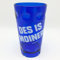 DES IS MOINER! Dubbebecher 0,5 Liter aus Plastik (Blau) - Pfälzer Dubbeglas aus Kunststoff (Polycarbonat)