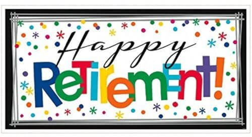 (PKT) Adult Happy Retirement Giant Sign Banner 1.65m x 50cm