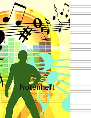 Notenheft: Notenheft,notenblatt leer,notenheft blanko,Dickes Notenbuch - 100 Seiten - hohe Qualität