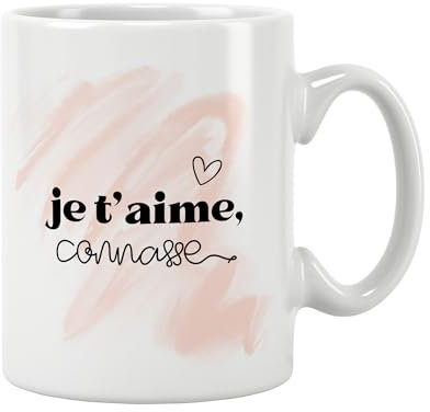 ÉNJA Création Mug cadeau humoristique bonne humeur. Message drôle je t'aime connasse - Cadeau anniversaire, retraite, noël fête. Cadeau original. Céramique haute qualité 11oz - 320 ML (CONNASSE)