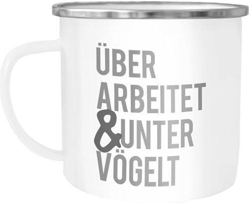 MoonWorks Emaille Tasse Becher mit Spruch überarbeitet & untervögelt Kaffeetasse Weiss-metall unisize