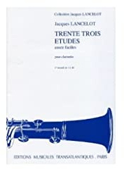 33 Etudes Assez Faciles - Vol. 1. Solo pour Clarinette.
