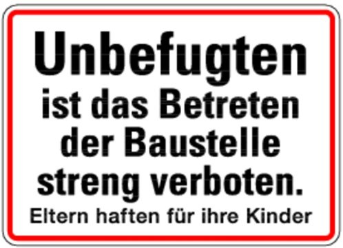 LEMAX® Baustellenschild, Zutrittsverbot Baustelle, Eltern haften für ihre Kinder, 250x350mm Alu geprägt 0 350x250mm