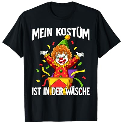 Kölner Karneval Fasching Mein Kostüm Ist In Der Wäsche T-Shirt