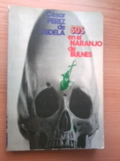 SOS EN EL NARANJO DE BULNES