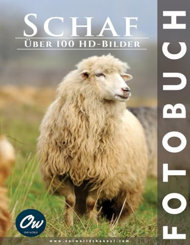 Schaf: Fotobuch (Fotobuch - Über 100 HD-Bilder)