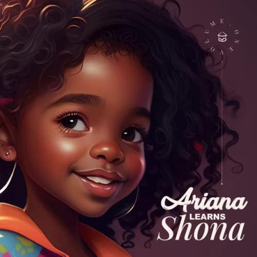 Ariana Learns Shona: Volume 1