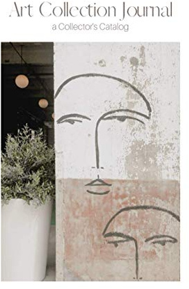 Art Collection Journal | A Collector's Catalog