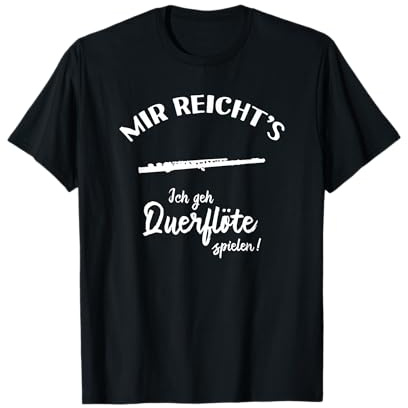 Lustiges Querflötist T-Shirt: Ich Geh Querflöte Spielen! T-Shirt