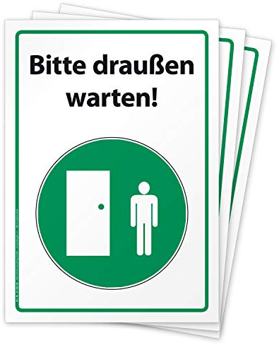 3 hochwertige Aufkleber Bitte draußen warten, Hinweisschild | Folie selbstklebend DIN A4 (210 x 297 mm)