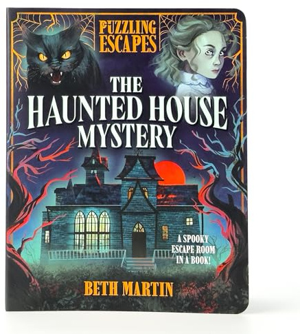 Puzzling Escapes: The Haunted House Mystery – Escape Room Puzzle Book with Brain Teasers, Riddles, Logic & Mystery Puzzles