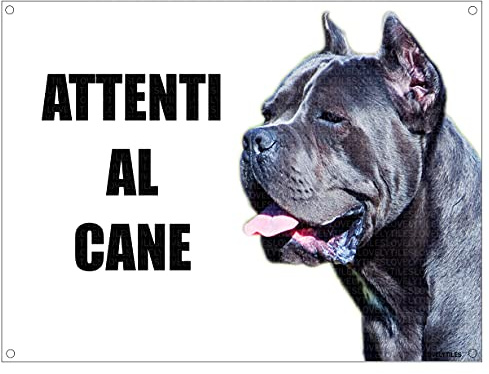 CANE CORSO attenti al cane mod 1 TARGA cartello IN METALLO (20X30)