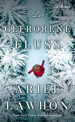 Der gefrorene Fluss: Ausgabe ebook