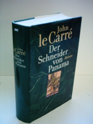 John le Carré: Der Schneider von Panama