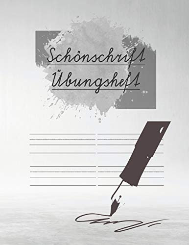 Schönschrift Übungsheft: Verbesserung der Handschrift für Volksschüler, Grundschüler, Erwachsene | 100 Seiten | Konzentration und Feinmotorik der Schreibhand steigern |