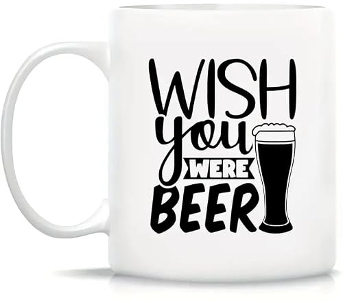 Perfect Home Decoration Gifts for Family,1pc,Wish You were Beer,for Beer Lover's Water Cups,11 Oz,Summer Winter Drink Ware,Birthday,Holiday,New Year Gifts,Fun Text Pattern Mugs,Room Decoration