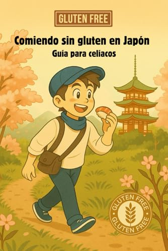 Comiendo sin gluten en Japón: Guía para celíacos