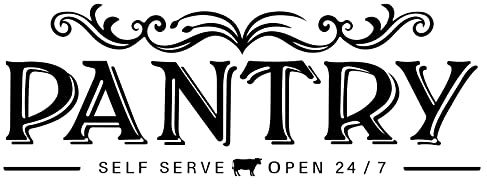SUPERDANT Pantry Sign Stickers Self Serve Pantry Door Declas Vinly Letter Sticker Open 24/7 DIY Art Quote Kitchen Wall Decor Vintage PVC Wall Art for Kitchen Restaurant Coffee Shop Store Office