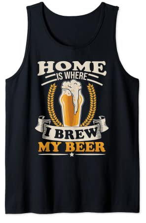Zuhause ist, wo ich mein Bier braue Tank Top