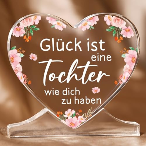 Geschenke für Tochter Muttertagsgeschenk, an Meine Tochter - Herzförmiges Acryl-Plakette Dekoration, Tochter Geschenke von Mama, für Meine Tochter Geschenk Geburtstag