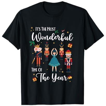 It's The Most Wonderful Time Of The Year Nutcracker Squad T-Shirt