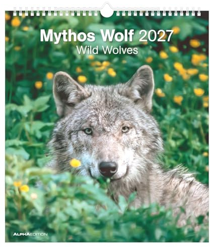 Mythos Wolf 2027: Wandkalender 30x34 cm mit 12 Wolfsfotografien, 4-sprachigem Kalendarium, Feiertagen und Platz für Notizen
