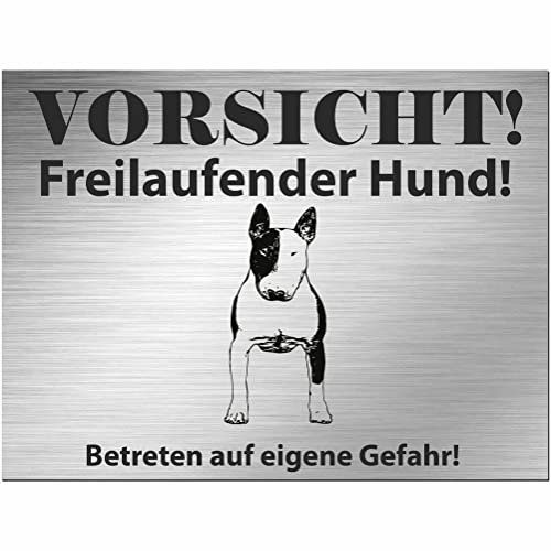 Indigos UG - Schild Bullterrier - bedruckt - Vorsicht Freilaufender Hund - Aluverbundplatte Edelstahl Look - 20x15 cm - Spruch - Deko Geschenkidee für Ihren Hund - Zaun - Türschild - Hinweisschild
