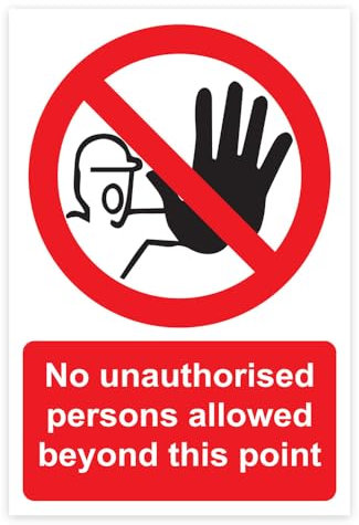 RDLCAR No Unauthorised Person Beyond This Point Sign Rigid PVC Pack of 1 Safety Warning Sign Off Limits Easy Installation 300mm x 400mm