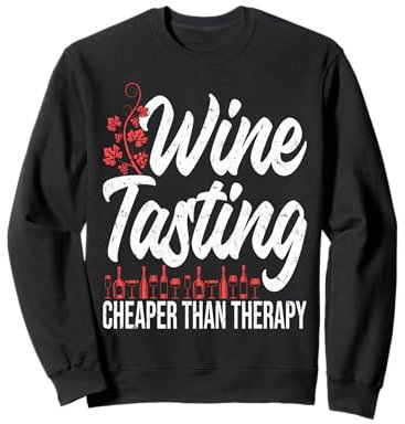 Verre à vin design dégustation de vin rouge amateur de vin Sweatshirt